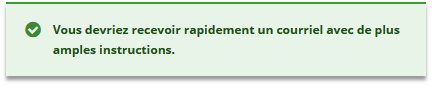 indication de l'envoi d'un lien de réinitialisation à l'adresse électronique renseignée